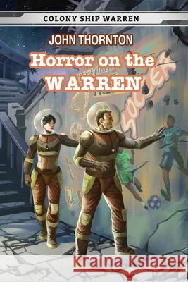 Horror on the Warren John Thornton 9798711086352