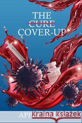 The Cure Cover-up Rains Apple Rains 9798711164821