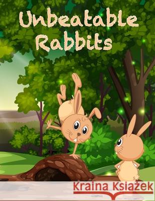 unbeatable rabbits: rabbit coloring book Habib, Ahsan 9798711876519