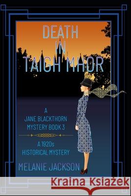 Death in Taigh Mhor Melanie Jackson 9798711982951 Independently Published