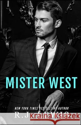 Mister West R J Lewis 9798712774852 Independently Published