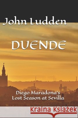 DUENDE Ludden John Ludden 9798713343033