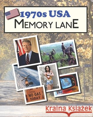 1970s USA Memory Lane: large print book for dementia patients Morrison, Hugh 9798713370602 Independently Published