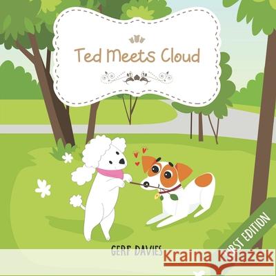 Ted Meets Cloud Davies Gerf Davies 9798713457334