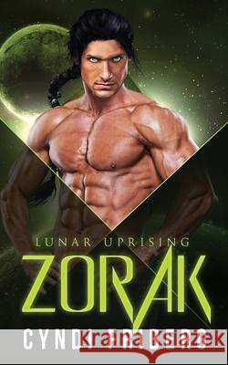 Zorak Cyndi Friberg 9798713467524