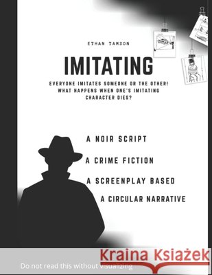 Imitating Ethan Tamson 9798713573300