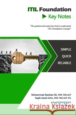 ITIL Foundation Key Notes Saqib Javed John Muhammad Zeeshan Ali  9798713943912