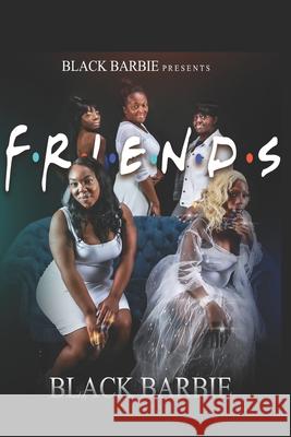 Friends Black Barbie 9798714875571