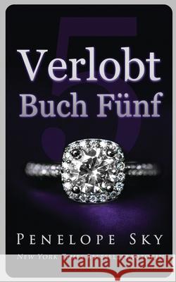 Verlobt Buch Fünf Sky, Penelope 9798715118622