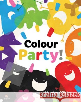 Colour Party Morgan O'Brien 9798715270085