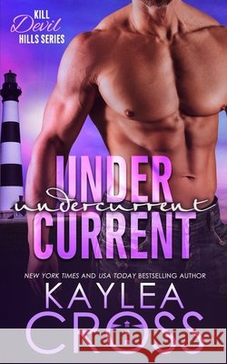 Undercurrent Cross, Kaylea 9798715332011