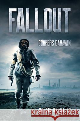 Fallout: Coopers Caravan Brubaker, Dustin 9798715591715