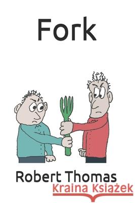Fork Thomas Robert Thomas 9798715798046