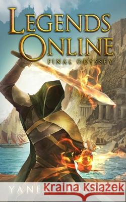 Final Odyssey: A LitRPG Journey Ross Buzzell, Jonathan Yanez 9798715862211