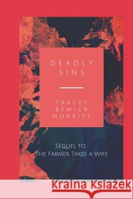 Deadly Sins Morritt Tracey Bewick Morritt 9798716553118 Independently published