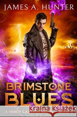 Brimstone Blues James Hunter 9798717446013