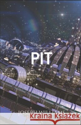 Pit Williams, Joseph 9798717993937