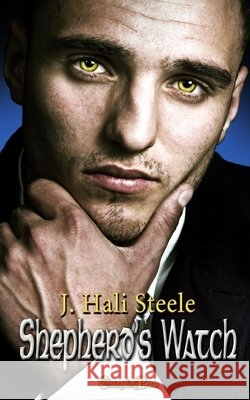 Shepherd's Watch J Hali Steele 9798718408423