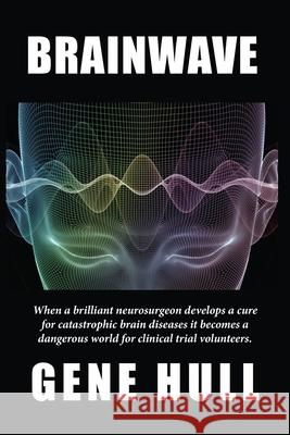 Brainwave Hull Gene Hull 9798719288628