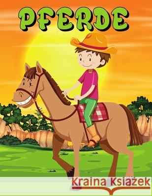 Pferde: malbuch für kinder Dan Green 9798719981116 Independently Published