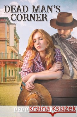 Dead Man's Corner Pepper Espinoza   9798720504632