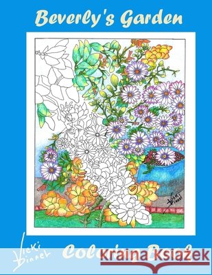 Beverly's Garden: Adult Coloring Book Vicki Dinnel 9798720706937