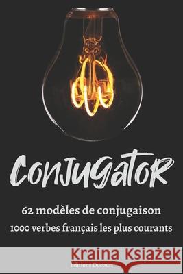 Conjugator Ducourt Editions Ducourt 9798721552724 Independently published