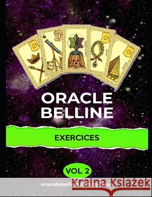 Exercices Oracle Belline vol2 Zeus Belline 9798721687808 Independently Published