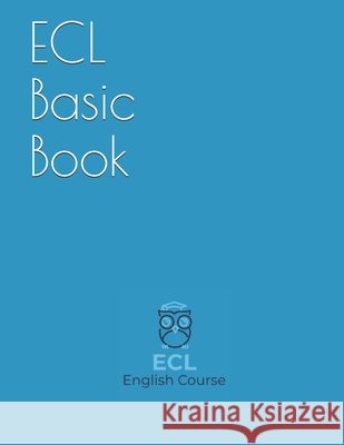 ECL Basic Book Marques, Ricardo Fernandes 9798721891656