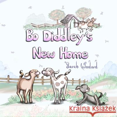 Bo Diddley's New Home Woodard Sarah Woodard 9798721973512