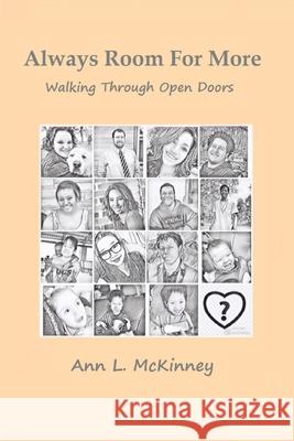 Always Room for More: Walking Through Open Doors McKinney, Ann L. 9798722976475 Independently published