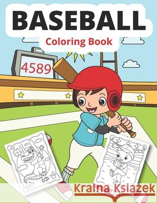 Baseball Coloring Book: For Kids Wintoloono 9798723510593 Independently Published