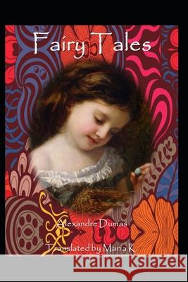 Fairy Tales Maria K, Maria K, Rebecca McFarland Kyle 9798723587625