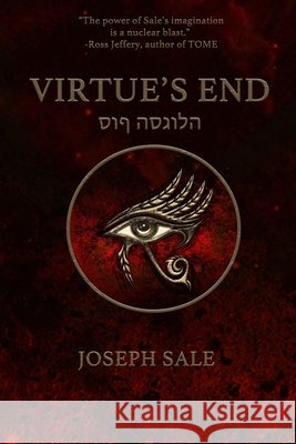 Virtue's End: a continuation of Spenser's Faerie Queene Joseph Sale, Brian Barr, Christa Wojciechowski 9798724876643 Independently Published