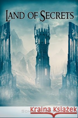 Land of Secrets Dodd, Sonya C. 9798725379624