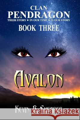 Clan Pendragon: Avalon Shearer, Kevin B. 9798725677546