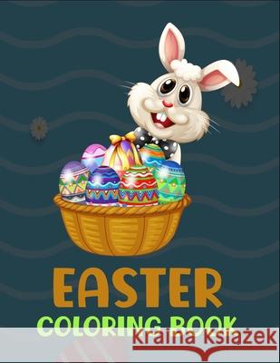 Easter coloring book: Kids coloring book Gefinix, Dasanix 9798726231419 Independently published