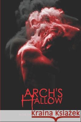 Arch's Hallow: Volume 5 Dane Chung 9798726321462