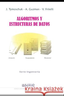 Algoritmos y Estructura de Datos: Segunda Edición Frittelli, Valerio 9798726580944