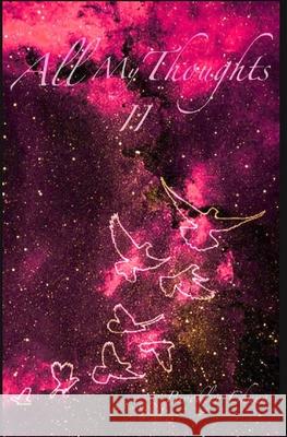 All My Thoughts II Brooklyn Chunn 9798727582572 Independently Published