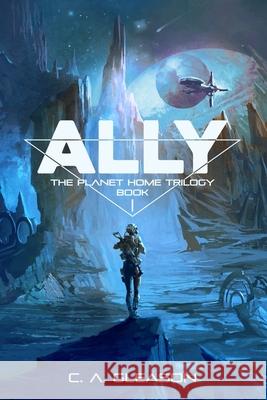 Ally Gleason C.A. Gleason 9798727897744 Independently published