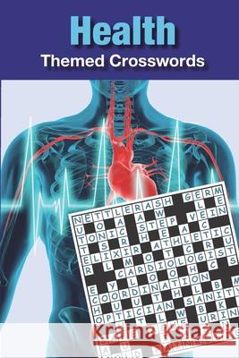 Health Themed Crosswords Le Tissier David Le Tissier 9798728105633 Independently published