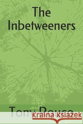 The Inbetweeners Tony Rouco 9798728605003