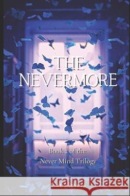 The Nevermore Cat Meyers 9798728623939 Independently Published