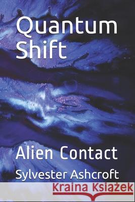 Quantum Shift Ashcroft/A Sylvester/S Ashcroft/A 9798729768790
