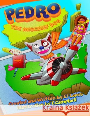 Pedro the Mischief Dog Lopes, Ej 9798730207448