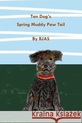 Tan Dog's Spring Muddy Paw Tail Addy BJAS Addy 9798730342156