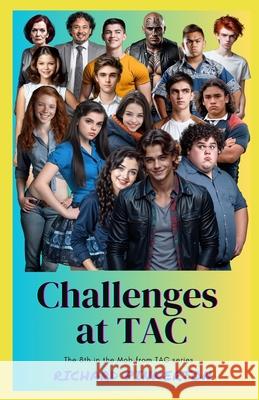 Challenges at TAC Richard Pinkerton 9798731441681