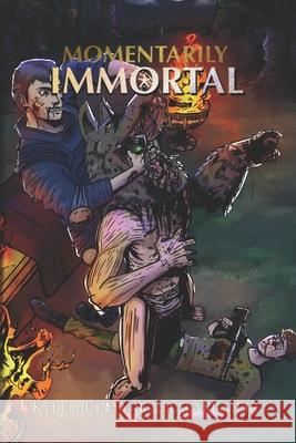 Momentarily Immortal Rafael Meir, Brandon Vernon, Tim Marquitz 9798731898591