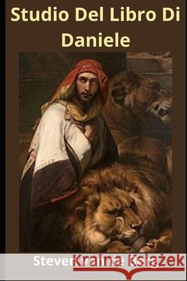 Studio Del Libro Di Daniele van de Berg Steven van de Berg 9798732333824 Independently published